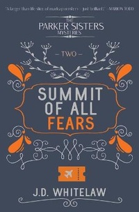 Enlarge image Cover: Summit of all Fears - Red Dog Press