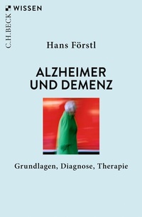 Abbildung von: Alzheimer und Demenz - C.H.BECK