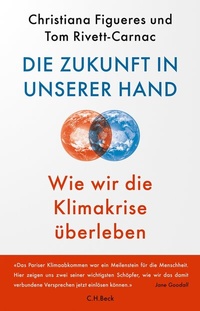 Abbildung von: Die Zukunft in unserer Hand - C.H.BECK