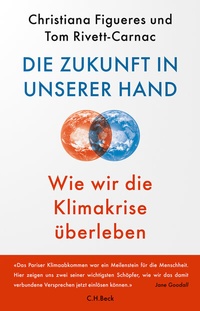 Abbildung von: Die Zukunft in unserer Hand - C.H.BECK