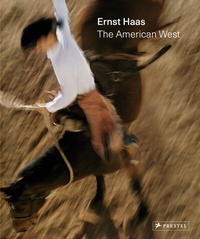 Abbildung von: Ernst Haas: The American West - Prestel