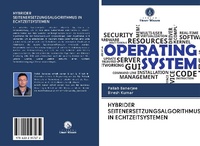 Abbildung von: HYBRIDER SEITENERSETZUNGSALGORITHMUS IN ECHTZEITSYSTEMEN - Verlag Unser Wissen