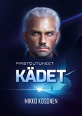 Cover: Pirstoutuneet K&auml;det - Books on Demand