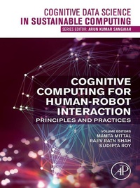 Enlarge image Cover: Cognitive Computing for Human-Robot Interaction - Academic Press