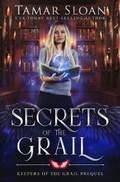 Cover: Secrets of the Grail - Jess Connors Publishing