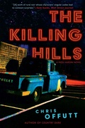 Cover: The Killing Hills - Grove Press / Atlantic Monthly Press