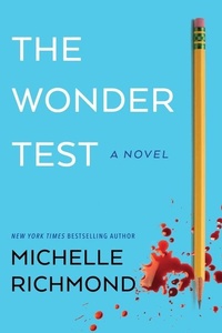 Enlarge image Cover: The Wonder Test - Grove Press / Atlantic Monthly Press