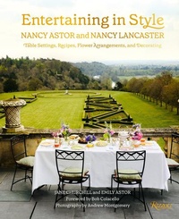 Abbildung von: Entertaining in Style: Nancy Astor and Nancy Lancaster - Rizzoli International Publications