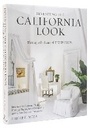 Cover: Inventing the California Look - Rizzoli International Publications