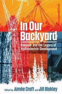 Enlarge image Cover: In Our Backyard - University of Manitoba Press