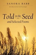 Cover: Told in the Seed and Selected Poems - Muse Ink Press