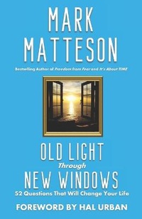 Enlarge image Cover: Old Light Through New Windows - Ugly Dog Publishing