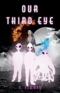 Enlarge image Cover: Our Third Eye - Bookbaby