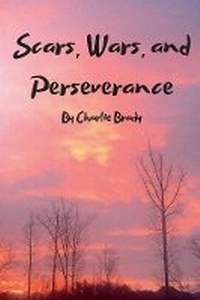 Enlarge image Cover: Scars, Wars and Perseverance - Bookbaby