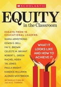 Cover: Equity in the Classroom - Scholastic Teaching Resources