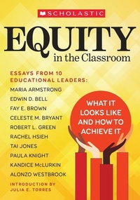 Enlarge image Cover: Equity in the Classroom - Scholastic Teaching Resources