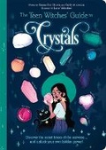 Cover: The Teen Witches' Guide to Crystals - Arcturus Editions