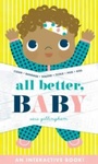 Cover: All Better, Baby! - Abrams Appleseed