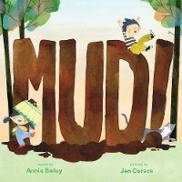Enlarge image Cover: Mud! - Abrams Appleseed