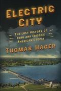 Cover: Electric City: The Lost History of Ford and Edison's American Utopia - Abrams Press