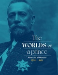 Bild: Albert Ist of Monaco: The Worlds of a Prince - Abrams