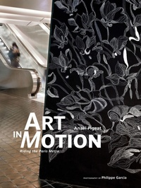 Abbildung von: Art in Motion: Riding the Paris Metro - Abrams