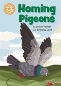 Cover: Reading Champion: Homing Pigeons - Franklin Watts Ltd