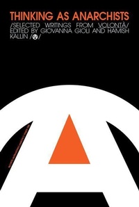 Enlarge image Cover: Thinking as Anarchists - Edinburgh University Press
