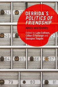 Enlarge image Cover: Derrida's Politics of Friendship - Edinburgh University Press