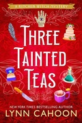 Cover: Three Tainted Teas - Kensington Publishing