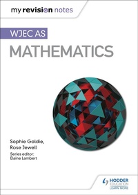 Enlarge image Cover: My Revision Notes: WJEC AS Mathematics - Hodder Education