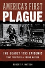 Cover: America's First Plague - Rowman & Littlefield Publishers