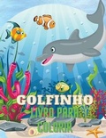 Cover: Golfinho Livro para Colorir - Marina Sedaca