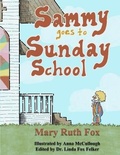 Cover: Sammy Goes to Sunday School - Empower Publishing