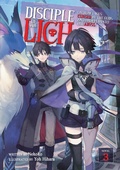 Cover: Disciple of the Lich: Or How I Was Cursed by the Gods and Dropped Into the Abyss! (Light Novel) Vol. 3 - Seven Seas Entertainment, LLC