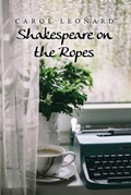 Cover: Shakespeare on the Ropes - Dorrance Publishing Co.