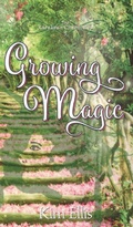 Cover: Growing Magic - Handersen Publishing