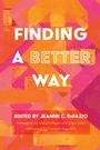 Cover: Finding a Better Way - Wipf and Stock Publishers