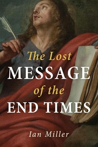 Enlarge image Cover: The Lost Message of the End Times - Wipf and Stock Publishers