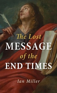 Enlarge image Cover: The Lost Message of the End Times - Resource Publications (CA)