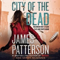 Enlarge image Cover: City of the Dead - Jimmy Patterson