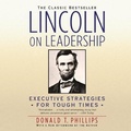 Cover: Lincoln on Leadership Lib/E - Grand Central Publishing