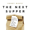Cover: The Next Supper Lib/E - Public Affairs