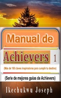 Cover: Manual de Achievers 1 (mejores libros de la serie Achievers, #1) - mejores libros de la serie Achievers