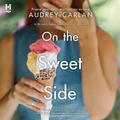 Cover: On the Sweet Side - Harlequin Books