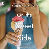 Enlarge image Cover: On the Sweet Side - Harlequin Books