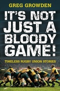 Cover: It's Not Just a Bloody Game! - Penguin eBooks