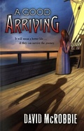 Cover: A Good Arriving - Penguin eBooks