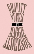Cover: Gravity Sucks - Penguin eBooks