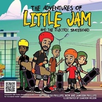 Enlarge image Cover: The Adventures of Little Jam - Educational Empowerment Group LLC